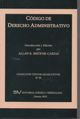 <BR>BREWER-CARAS, Allan R.<BR>  CDIGO DE DERECHO ADMINISTRATIVO.