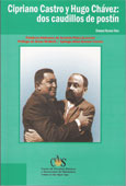 <BR>VILORIA VERA, Enrique<br> CIPRIANO CASTRO y HUGO CH�VEZ: DOS CAUDILLOS DE POST�N.