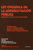 BREWER-CAR�AS, Allan R. y  CHAVERO GAZDIK, Rafael J. y ALVARADO ANDRADE, Jes�s M.<br>LEY ORG�NICA DE ADMINISTRACI�N P�BLICA. 