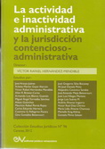 <BR>Varios. LA ACTIVIDAD E INACTIVIDAD ADMINISTRATIVA 