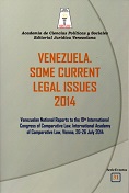 VARIOS<BR>VENEZUELA SOME<BR>CURRENT LEGAL<BR>ISSUES 2014
