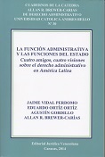 <br>VIDAL PERDOMO, Jaime., y Otros.<br>LA FUNCIN ADMINISTRATIVA Y LAS FUNCIONES DEL ESTADO.